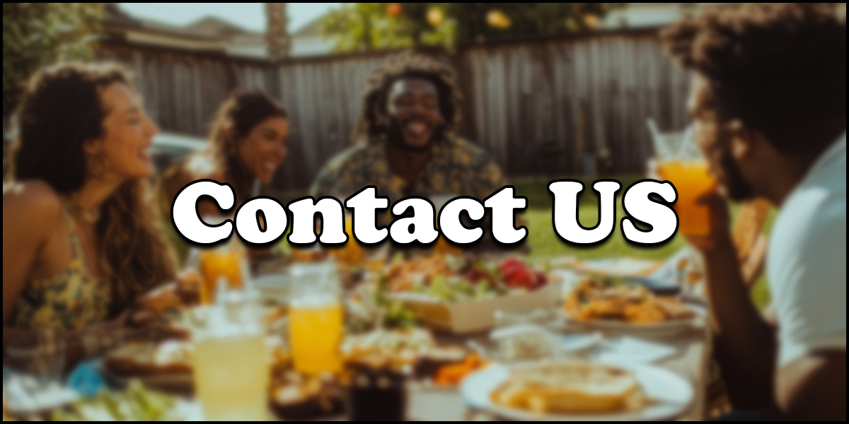 Four people sit around an outdoor table with food and drinks, laughing together. The words "Contact US" appear in bold text over the image.